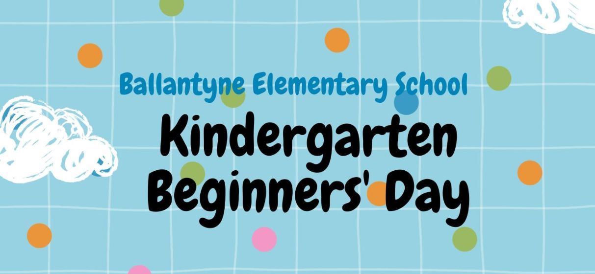  Kindergarten Information for the 24-25 School Year! 